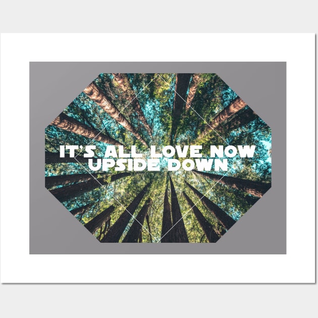 All Love Now Wall Art by Adventum Design